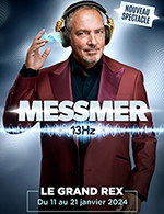 Book the best tickets for Messmer - 13hz - Le Grand Rex - From January 11, 2024 to January 21, 2024