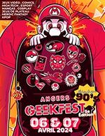 Réservez les meilleures places pour Angers Geekfest 2024 - Parc Des Expositions - Destination Angers - Du 6 avril 2024 au 7 avril 2024