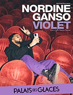 Réservez les meilleures places pour Nordine Ganso Dans Violet - Palais Des Glaces - Du 27 janvier 2024 au 27 avril 2024