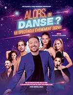 Réservez les meilleures places pour Alors On Danse ? - Arena Du Pays D'aix - Du 17 février 2024 au 18 février 2024