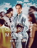 GRAND CORPS MALADE GRAND CORPS MALADE