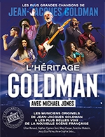Réservez les meilleures places pour L'héritage Goldman - Arena Du Pays D'aix - Le 7 mars 2024