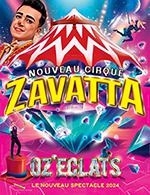 Réservez les meilleures places pour Nouveau Cirque Zavatta - Chapiteau Zavatta - Du 17 novembre 2022 au 27 novembre 2022