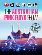 Réservez les meilleures places pour The Australian Pink Floyd Show - Arena Du Pays D'aix - Le 24 févr. 2024
